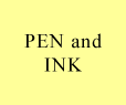 pen and ink